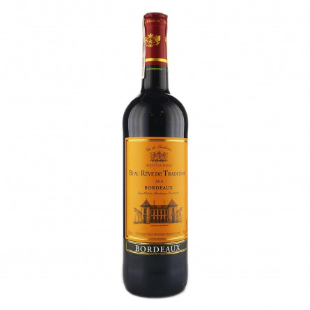 Вино Beau Reve de Tradition Rouge Sec Bordeaux червоне сухе 12.5% 0,75л