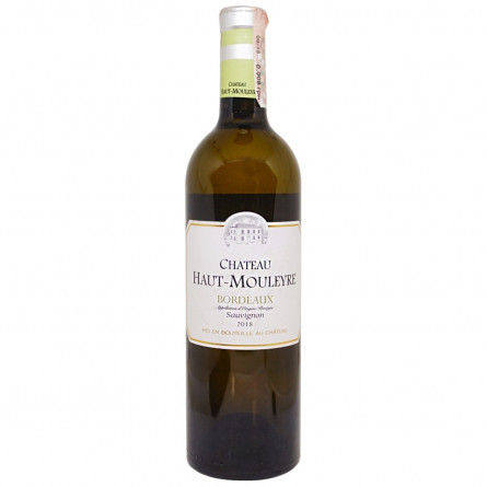 Вино Chateau Haut-Mouleyre Bordeaux Sauvignon Blanc белое сухое 13% 0,75л