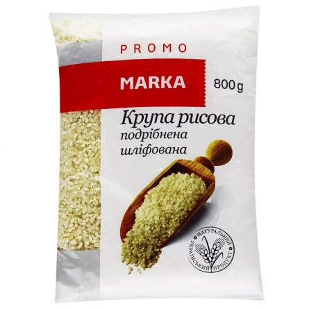 Рис Marka Promo подрібнений 800г slide 1