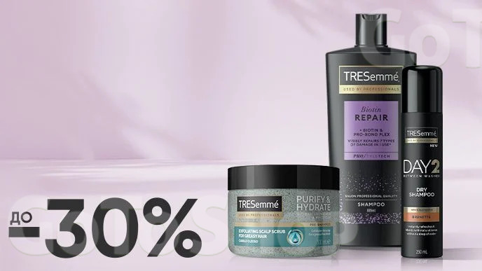 До -30% на засоби для догляду за волоссям TRESemme