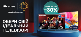 Знижки до 30% на телевізори Hisense